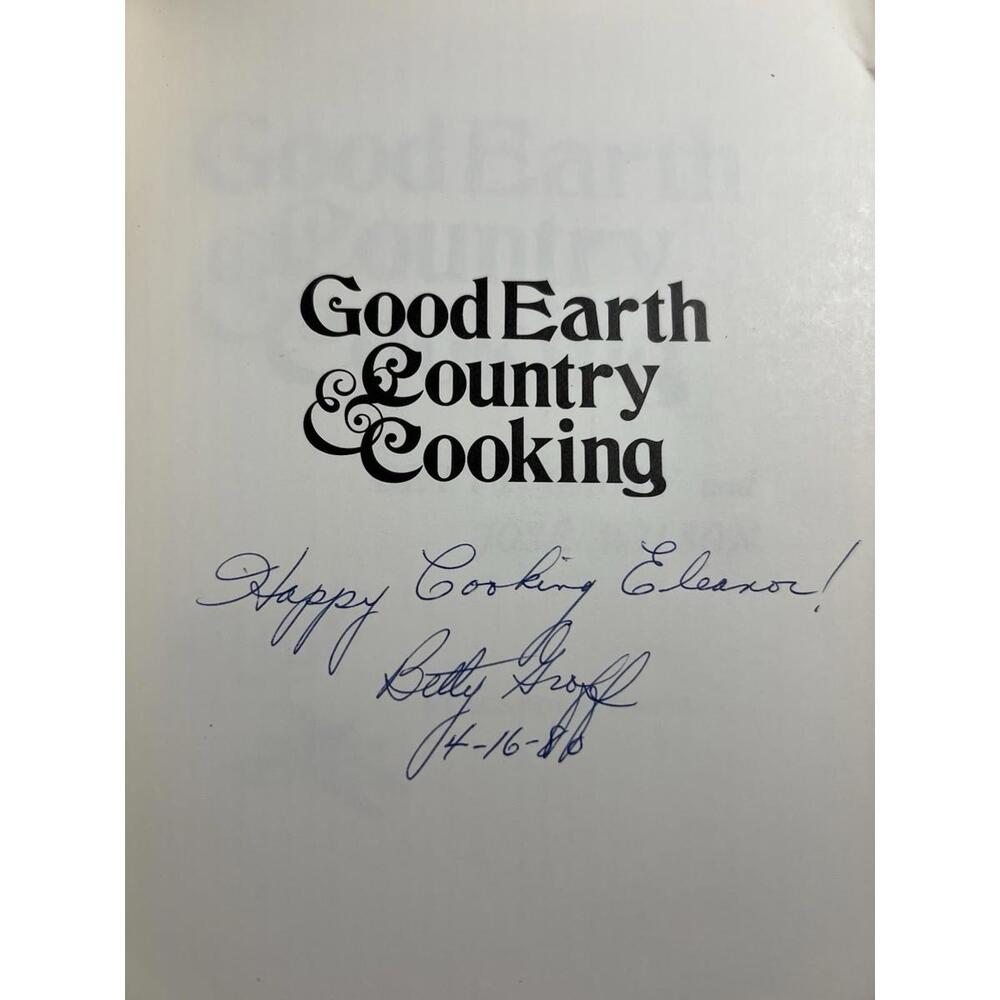 GOOD EARTH AND COUNTRY COOKING By Betty Groff & Jose‎ Wilson 1974 with extras! - Picture 5 of 15